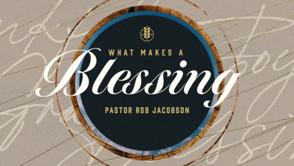 What makes a blessing? Image